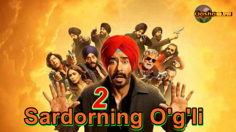 Sardorning O’g’li 2 – Hind film O`zbek Tilida