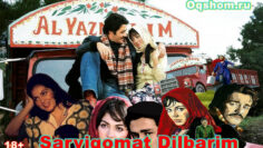 Sarviqomat Dilbarim – turk Film o`zbek tilida